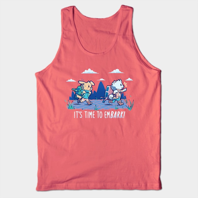 It's Time to EmBARK Tank Top by TechraNova